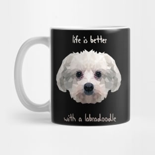 mini labradoodle mini labradoodle Life Is Better With A Labradoodle Mug